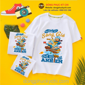 Áo đồng phục đi du lịch Không sợ sóng gió chỉ sợ không có anh em